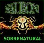 Sauron (ARG) : Sobrenatural